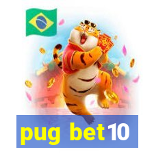 pug bet10